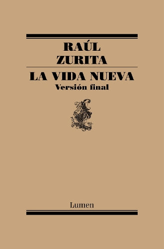 La Vida Nueva / The New Life