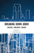 Breaking Down Joker: Violence, Loneliness, Tragedy (Routledge Advances in Film Studies