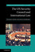 The UN Security Council and International Law