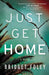 Just Get Home