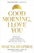 Good Morning, I Love You