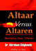 Altaar versus Altaar