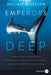 Emperors Of The Deep