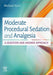 Moderate Procedural Sedation And Analgesia
