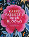 Kaffe Fassett's Bold Blooms