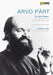 Arvo Pärt: The Early Years - A Portrait