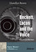 Beckett, Lacan and the Voice