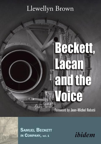 Beckett, Lacan and the Voice