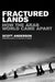 Fractured Lands