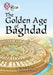 The Golden Age of Baghdad