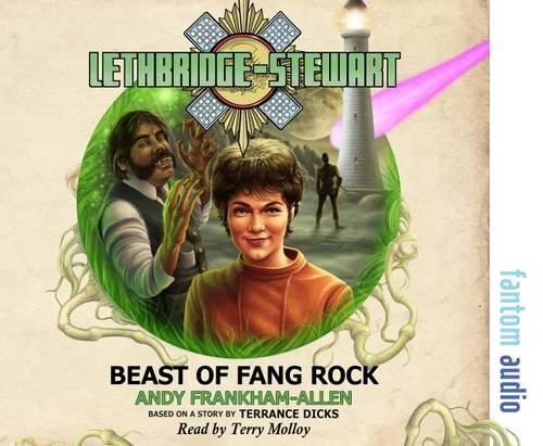 Beast of Fang Rock (Lethbridge-Stewart