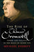 The Rise of Thomas Cromwell