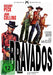 BRAVADOS - MOVIE