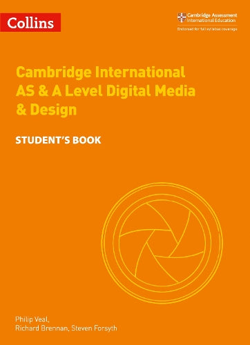 Cambridge International AS & A Level Digital Media and Design Student’s Book