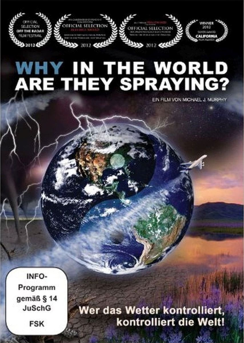 MURPHY, MICHAEL / KOLSKY, BARRY - WHY IN THE WORLD ARE THEY SPRAYING