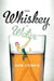 From whiskey to water
