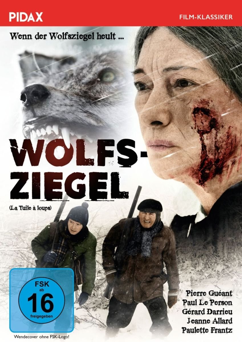 Wolfsziegel / Wenn der Wolfsziegel heult ... (La tuile à loups