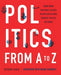 Politics from A to Z