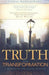 Truth and Transformation