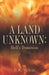 A Land Unknown