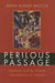 Perilous Passage