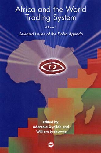 Africa & The World Trading System Vol. 1