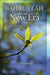 Baha'u'llah and the New Era
