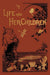 Life and Her Children (Yesterday's Classics)