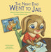 Night Dad Went to Jail