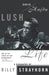 Lush Life
