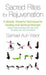 Sacred Rites for Rejuvination