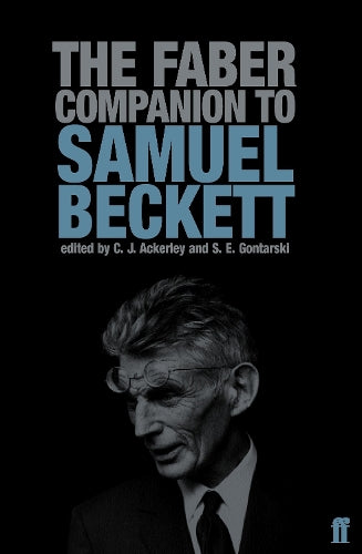 The Faber Companion to Samuel Beckett