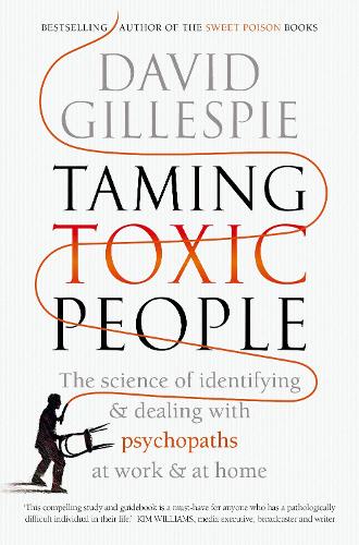 Taming Toxic People