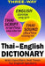 Thai-English and English-Thai Three-Way Dictionary