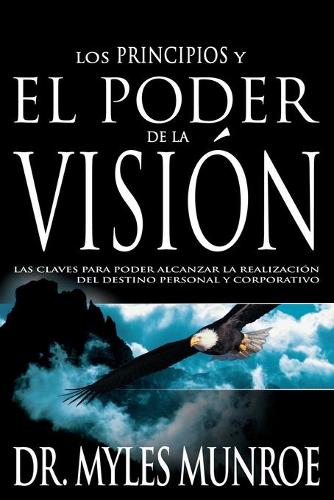 Los Los Principios Y Poder de la Visión