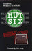 The Hut Six Story