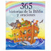 365 Historias de la Biblia Y Oraciones