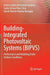 Building-Integrated Photovoltaic Systems (BIPVS)