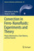 Convection in Ferro-Nanofluids: Experiments and Theory