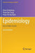 Epidemiology: Key to Public Health (Statistics for Biology and Health