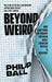 Beyond Weird