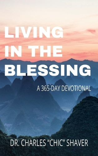 Living in the Blessing
