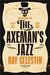 The Axeman's Jazz