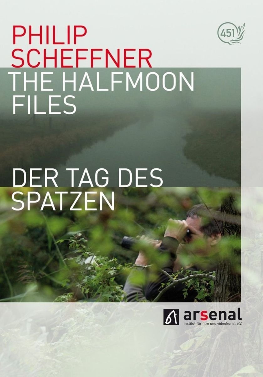 ARSENAL EDITION - PHILIP SCHEFFNER: THE HALFMOON FILES & DER TAG DES SPATZEN