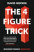 4 Figure Trick
