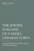 The Jewish Purging of a Small German Town