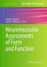 Neuromuscular Assessments of Form and Function