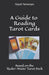 A Guide to Reading Tarot Cards