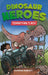 Dinosaur Heroes: Terrifying T. Rex