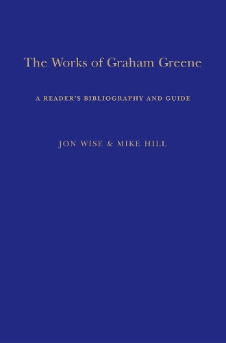 The Works of Graham Greene